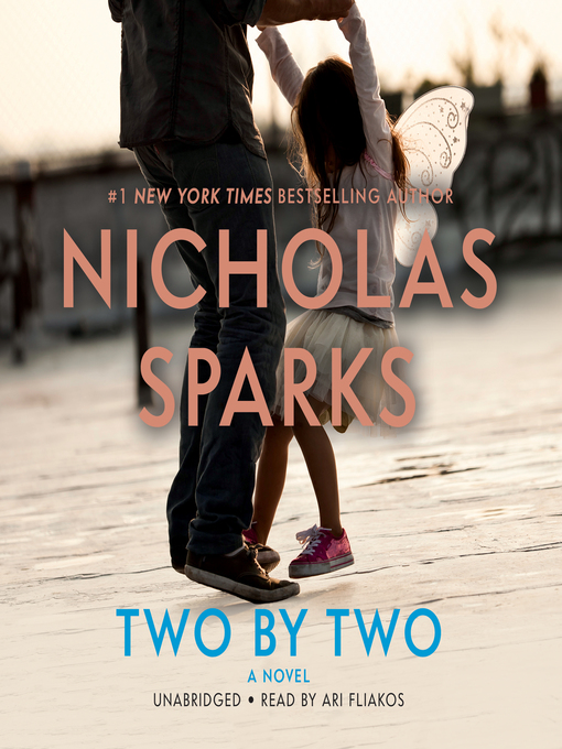 Title details for Two by Two by Nicholas Sparks - Available